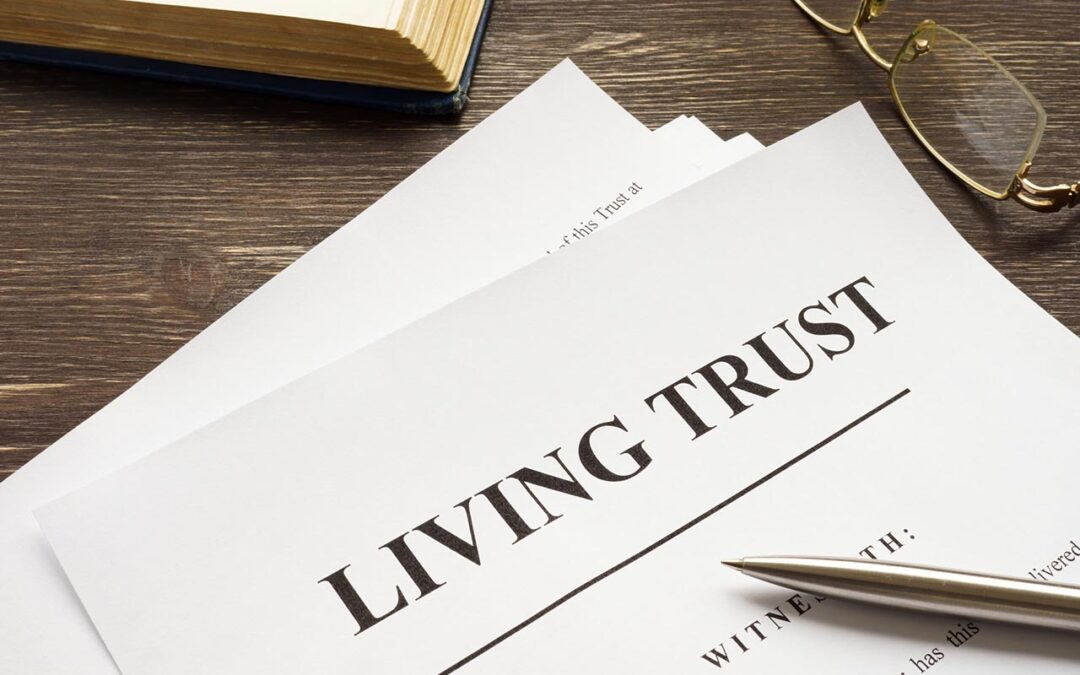 The Lowdown On Living Trusts